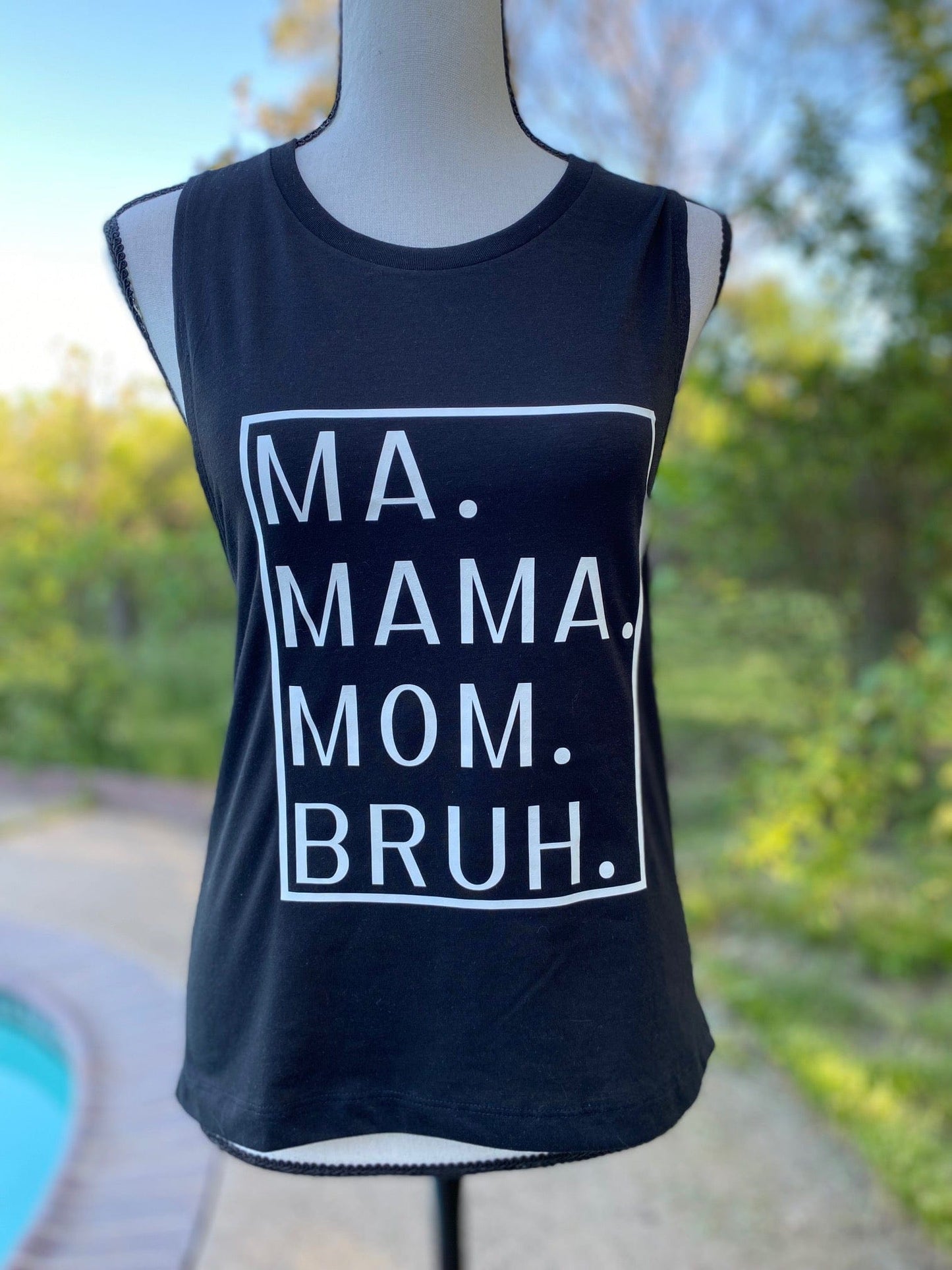 Ma Mama Mom Bruh Festival Muscle Tank Top in Black
