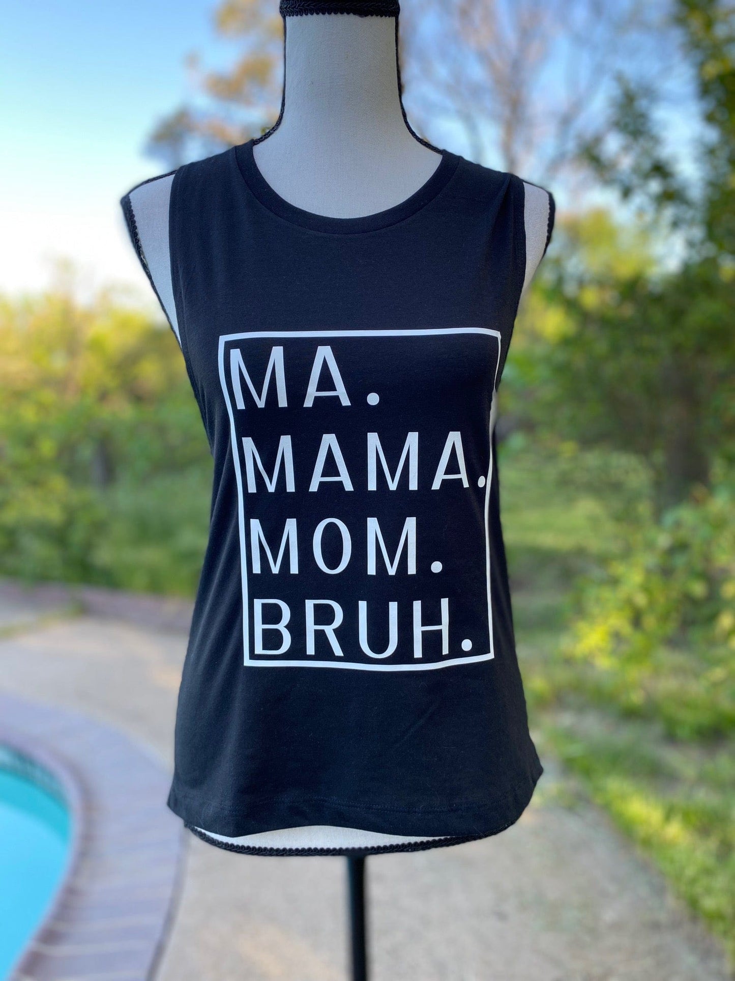 Ma Mama Mom Bruh Festival Muscle Tank Top in Black