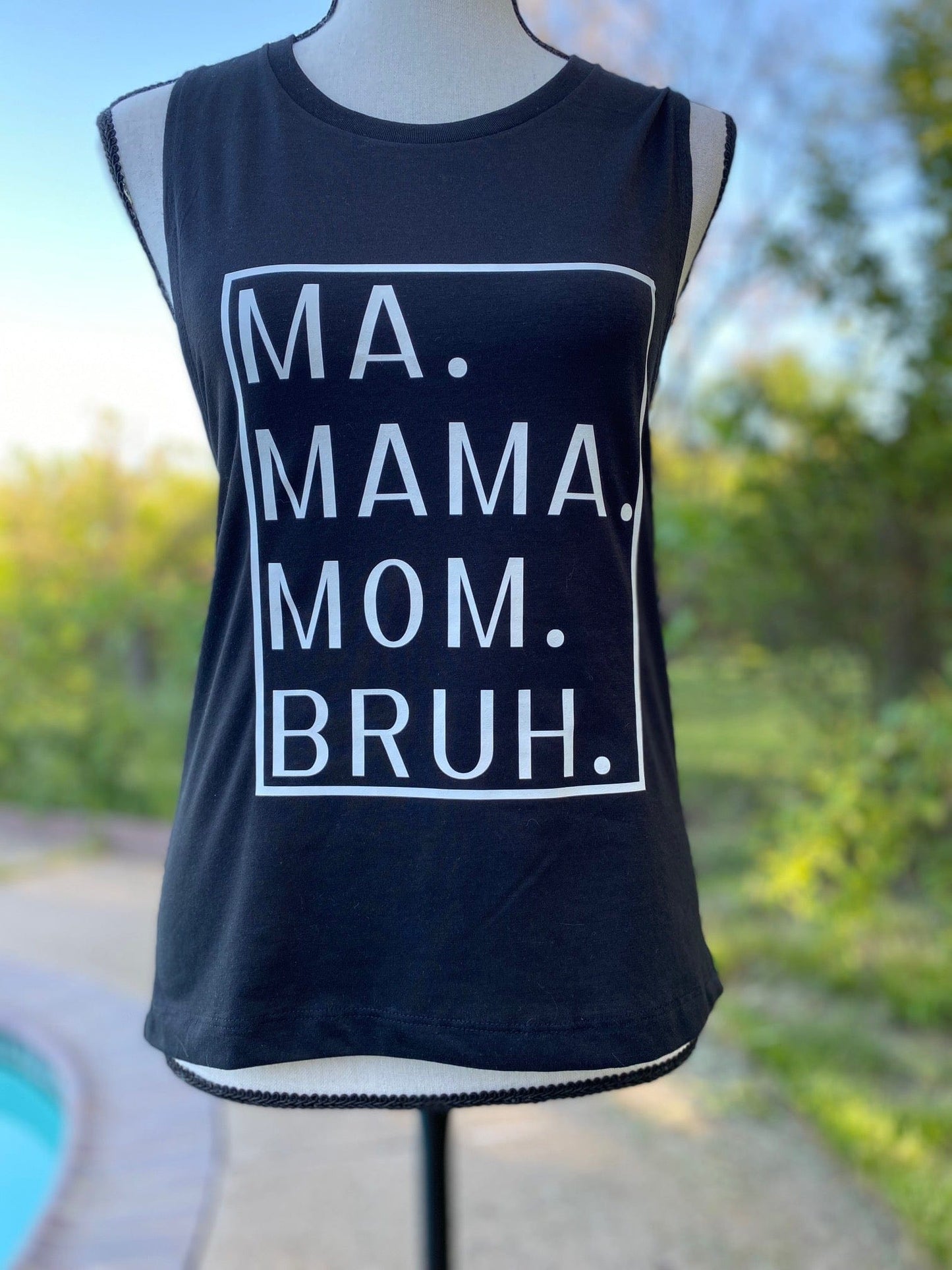 Ma Mama Mom Bruh Festival Muscle Tank Top in Black