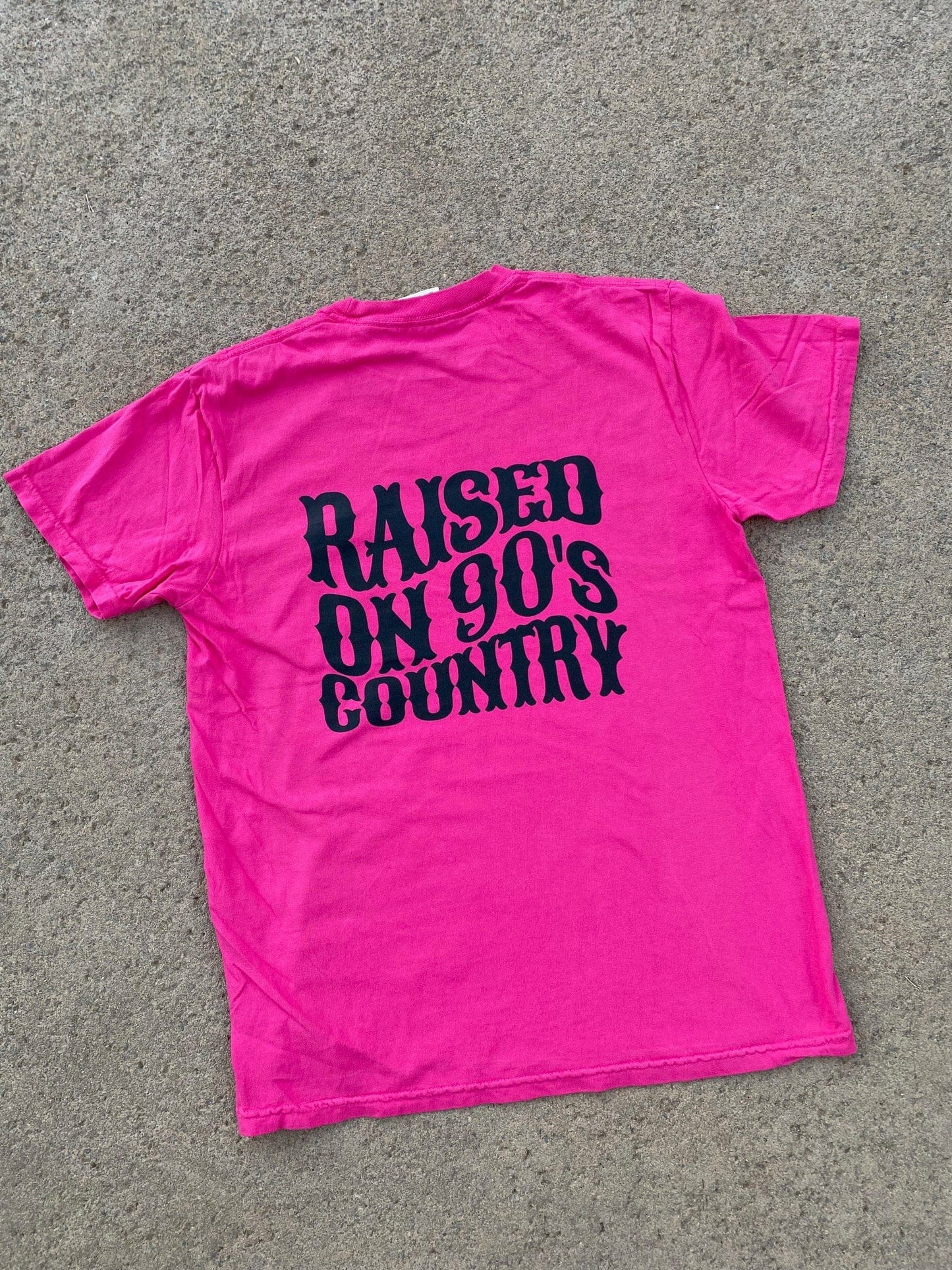 Raised on 90s Country Bright Pink T-Shirt