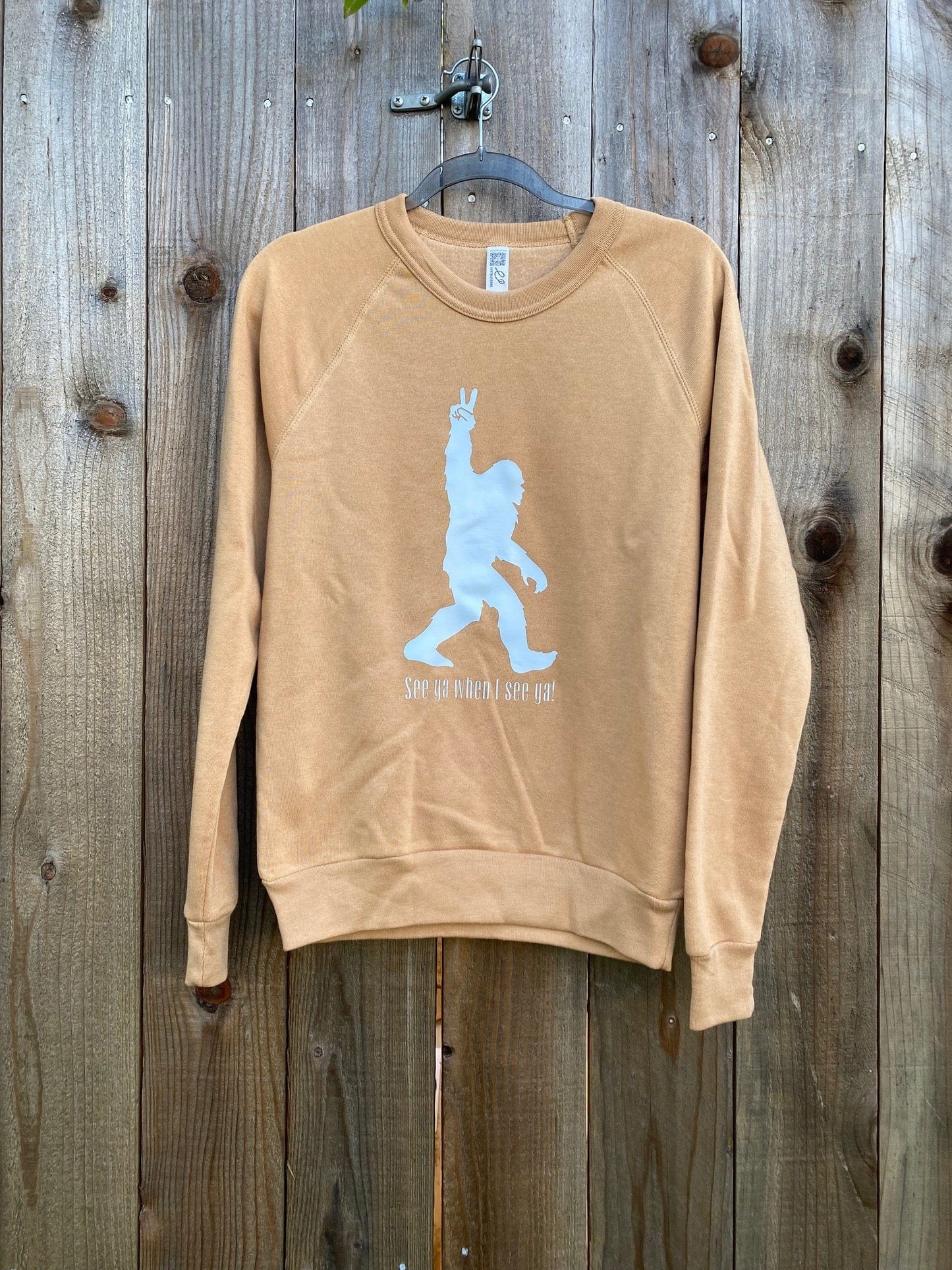 Big Foot "See Ya When I See Ya" Eco-Friendly Sweatshirt