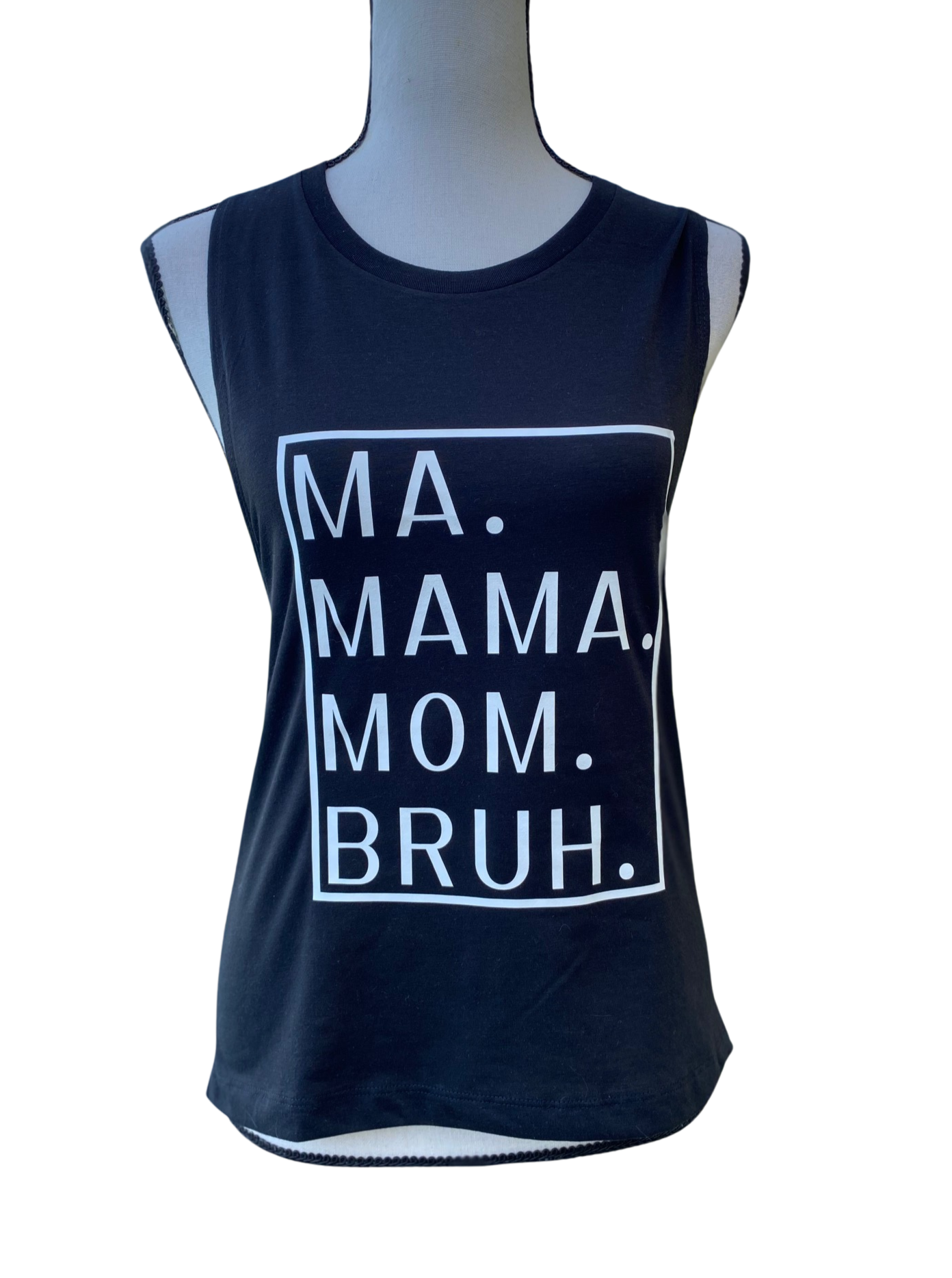 Ma Mama Mom Bruh Festival Muscle Tank Top in Black