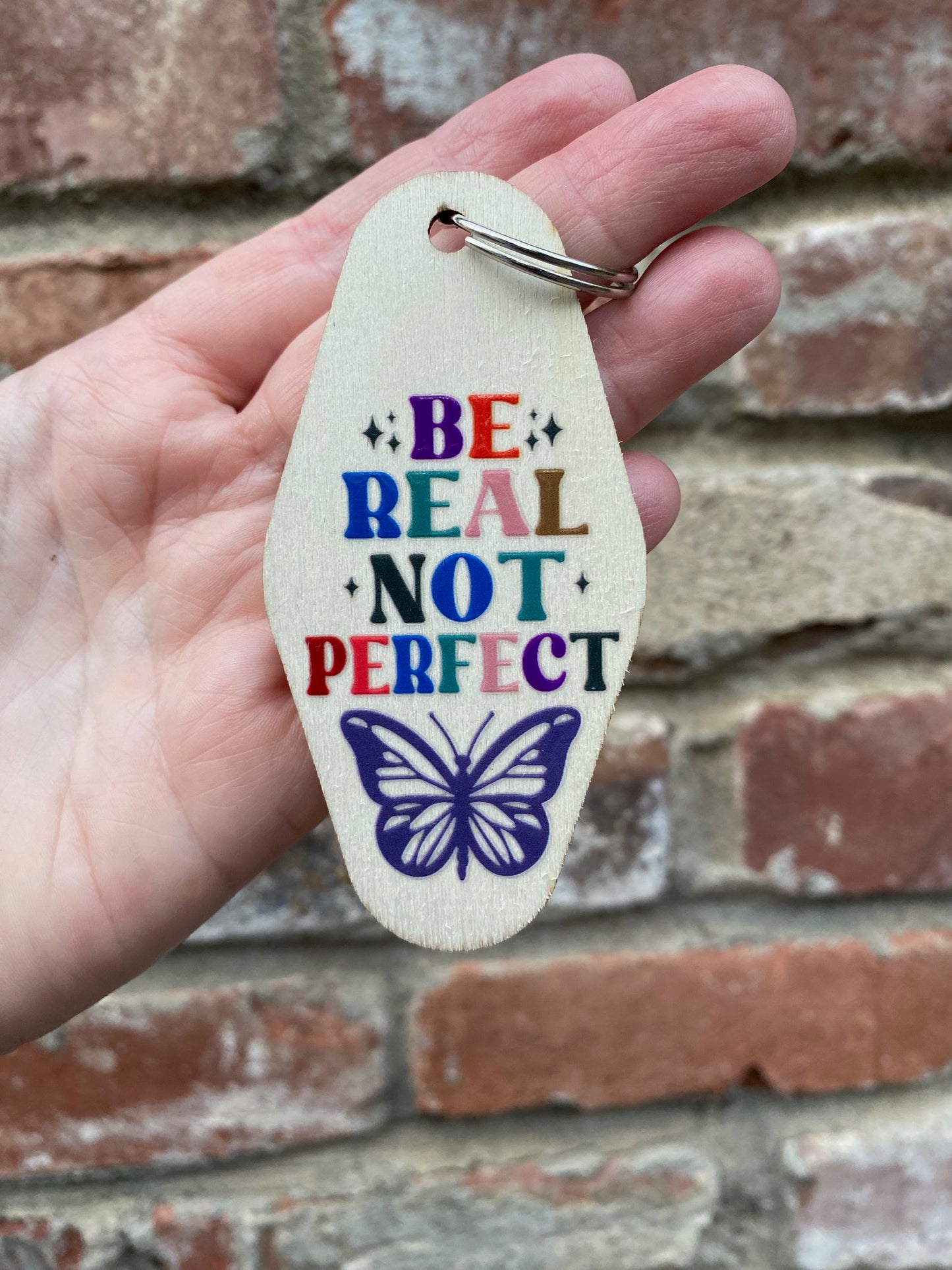 Be Real Not Perfect Butterfly Vintage Motel Keychain