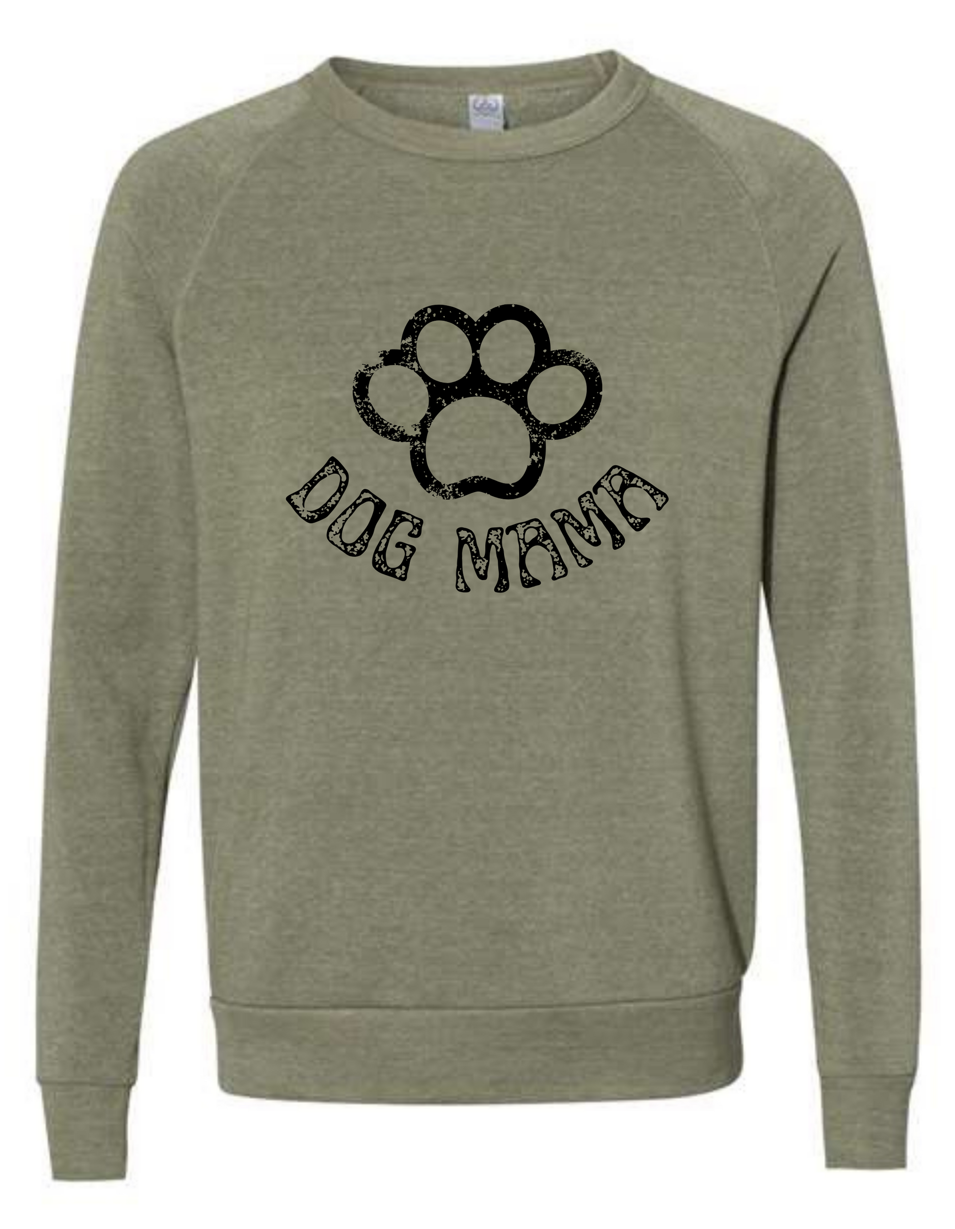 Army green sweatshirt with a black dog paw on the chest and underneath the paw "DOG MAMA"