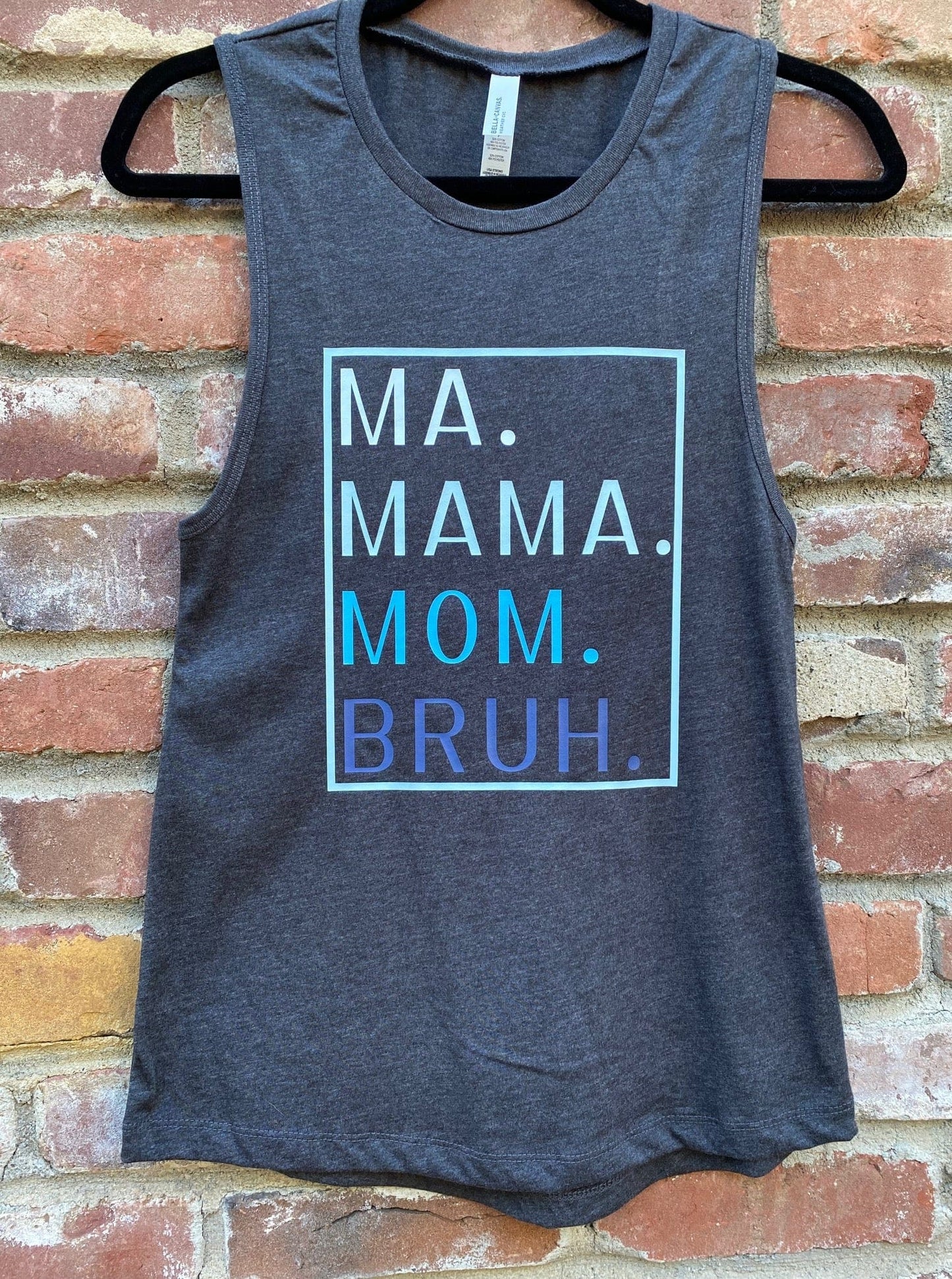 Ma Mama Mom Bruh Charcoal Grey Muscle Tank Top