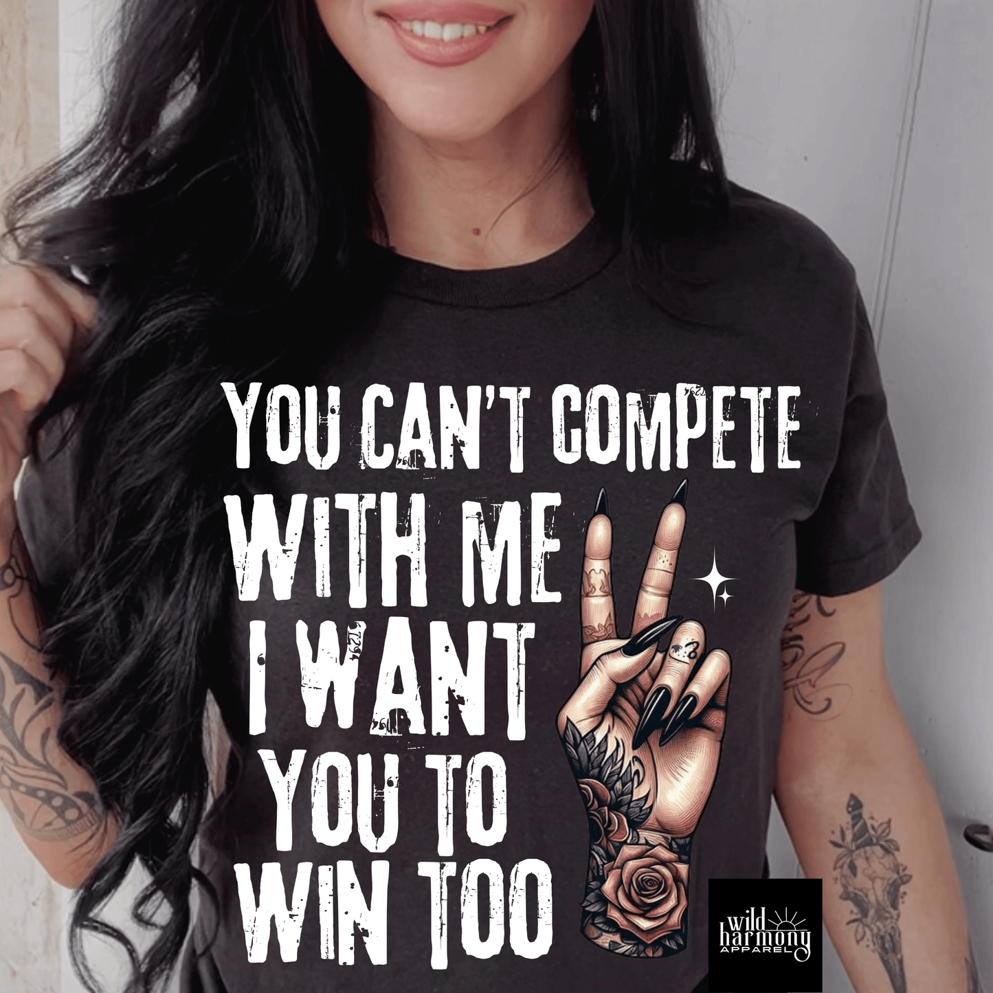 You Can't Compete With Me Black T-Shirt or Sweatshirt