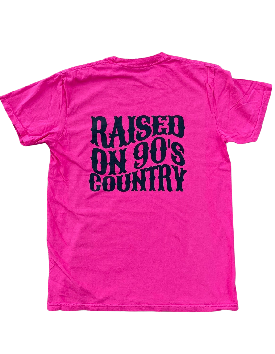 Raised on 90s Country Bright Pink T-Shirt