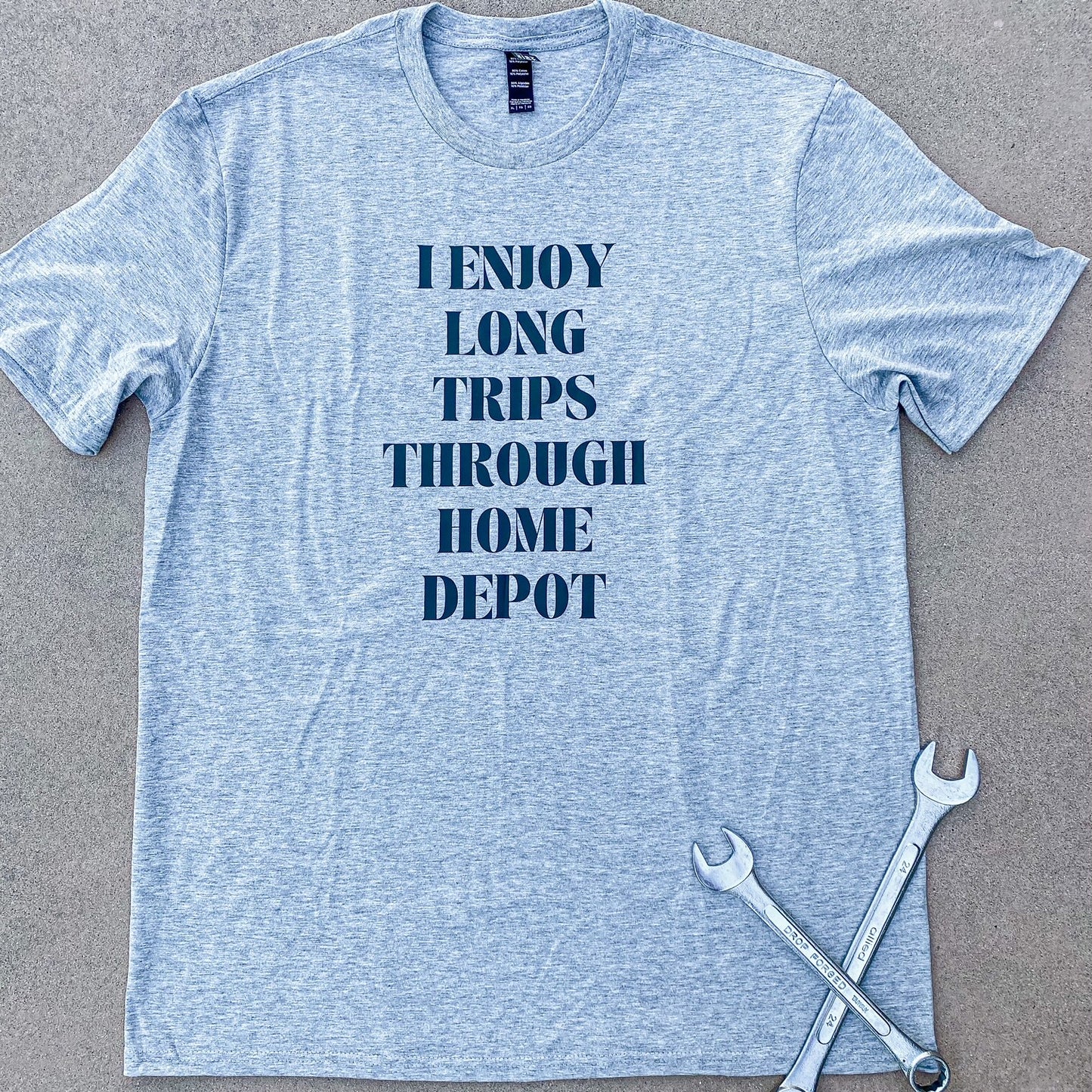 I Enjoy Long Trips Through Home Depot Grey T-Shirt